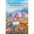 Transforming Expressions: I Once Was Who I Am Not Now - Paperback