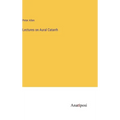 Lectures on Aural Catarrh - Hardcover