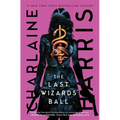 The Last Wizards' Ball - Hardcover