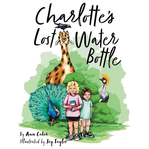 Charlotte's Lost Water Bottle - Paperback