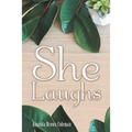 She Laughs - Paperback