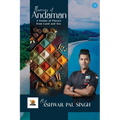Flavours of Andaman: A Fusion of Flavors from Land and Sea - Paperback