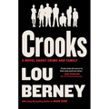 Crooks: A Novel about Crime and Family - Hardcover