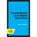 The Autobiography of an Unknown South African: Volume 1 - Paperback