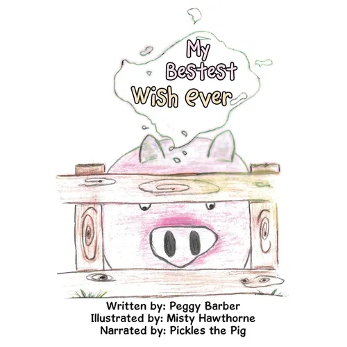 My Bestest Wish Ever - Paperback