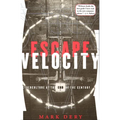 Escape Velocity: Cyberculture at the End of the Century - Paperback