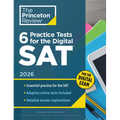 6 Practice Tests for the Digital Sat, 2026: In-Book + Online Practice Tests for Your Top Score - Paperback