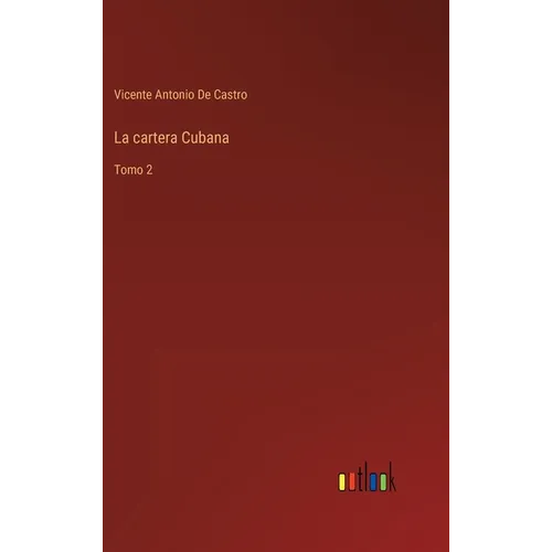 La cartera Cubana: Tomo 2 - Hardcover