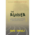 The Runner: A True Account of the Amazing Lies and Fantastical Adventures of the Ivy League Impostor James Hogue - Paperback