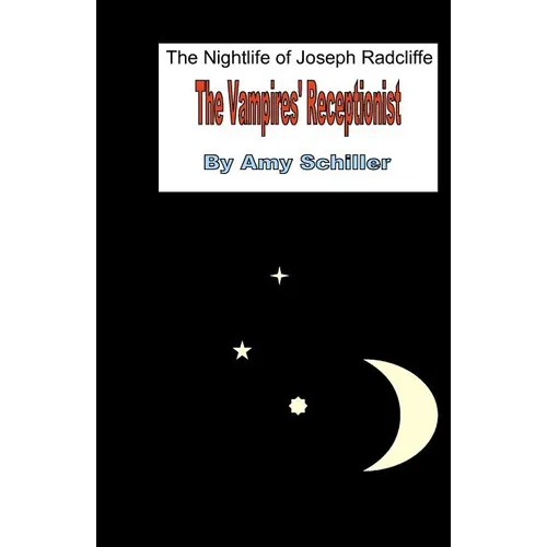 The Night Life Of Joseph Radcliffe: The Vampires' Receptionist - Paperback
