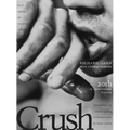 Crush: Twentieth Anniversary Edition Volume 99 - Hardcover