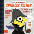 Sherlock Holmes: A Babylit(r) Sounds Primer - Board Book