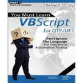 (Part 1) You Must Learn VBScript for QTP/UFT: Don't Ignore The Language For Functional Automation Testing (Black & White Edition) - Paperback
