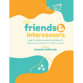 Saints & Intercessors: a year of saints and hands-on activities to introduce your child to our friends in heaven - Paperback