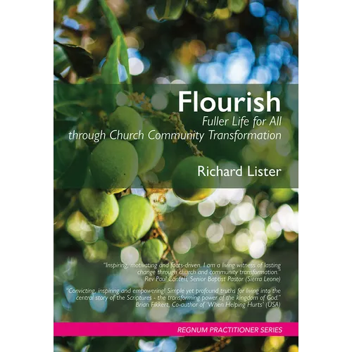 Flourish: Fuller Life for All through Church Community Transformation - Paperback