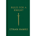 Rules for a Knight - Hardcover