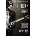 Rocks: My Life in and Out of Aerosmith - Paperback