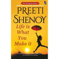 Life is what you make it - Paperback