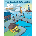 The Seashell Safe Harbor: Be Happy - Paperback
