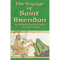 The Voyage of Saint Brendan: In a Modern English Version by Simon Webb - Paperback