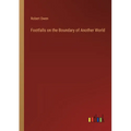 Footfalls on the Boundary of Another World - Paperback