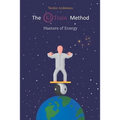 The Ki Train Method: Masters of Energy - Paperback