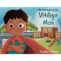 The Adventures of The Vitiligo Man - Paperback