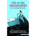 Life on the Mississippi: An Epic American Adventure - Library Binding