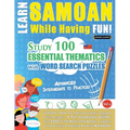 Learn Samoan While Having Fun! - Advanced: Intermediate to Practiced - Study 100 Essential Thematics with Word Search Puzzles - Vol.1 - Paperback