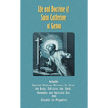 Life and Doctrine of Saint Catherine of Genoa - Hardcover