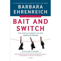 Bait and Switch: The (Futile) Pursuit of the American Dream - Paperback