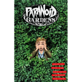 Paranoid Gardens - Paperback