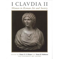 I Claudia II: Women in Roman Art and Society - Paperback