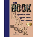 The BookBook: A Complete Guide To Creating A Book On Your Computer - Paperback