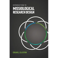 Introduction to Missiological Research Design* - Paperback