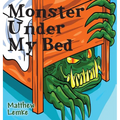 Monster Under My Bed - Hardcover