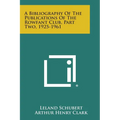 A Bibliography of the Publications of the Rowfant Club, Part Two, 1925-1961 - Paperback