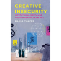 Creative Insecurity: Institutional Inertia and Youth Potential in the Gcc - Hardcover