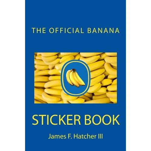 The Official Banana Sticker Book - Paperback