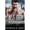 Call Sign: Redemption - Paperback
