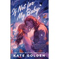 If Not for My Baby - Paperback