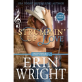 Strummin' Up Love: A Country Music Star Western Romance (Large Print) - Paperback