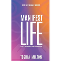 See it. Say it. Believe it. Receive it. Manifest Life Affirmation Handbook - Paperback