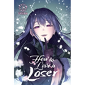 How to Love a Loser, Vol. 1: Volume 1 - Paperback
