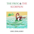 The Frog & The Scorpion - Paperback