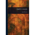 Empty Chairs - Paperback