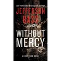 Without Mercy - Paperback