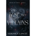 of Ice and Villains - Paperback