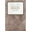 Russia's First Modern Jews: The Jews of Shklov - Hardcover