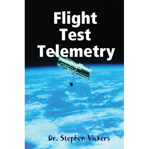 Flight Test Telemetry - Paperback